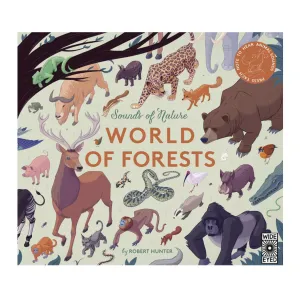 Sounds of Nature: World of Forests - Hardcover